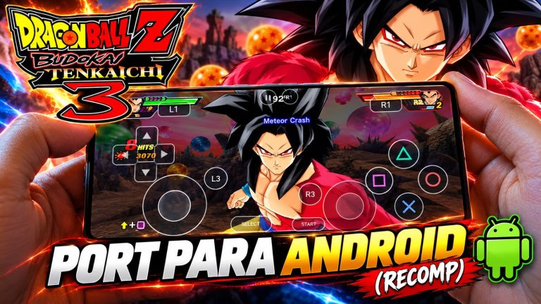 SAIU DRAGON BALL Z BUDOKAI TENKAICHI 3 RECOMP PARA ANDROID│SEM EMULADOR!