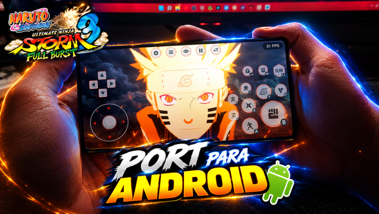 🔥 NARUTO STORM 3 FULL BURST AGORA É NATIVO NO ANDROID!