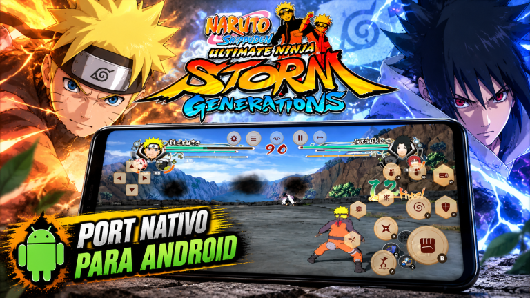 FINALMENTE! NARUTO STORM GENERATIONS PORTADO PARA ANDROID! 🍥🔥